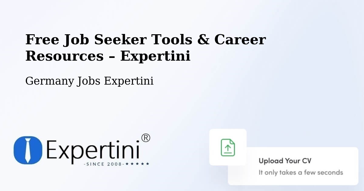 Free Job Seeker Tools & Career Resources – Berghaupten - Berghaupten, Germany Jobs Expertini