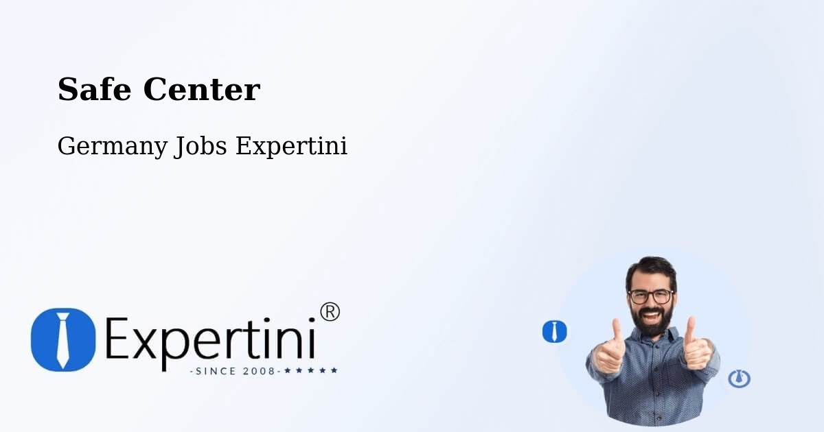 Safety Center – Berghaupten - Germany Jobs Expertini